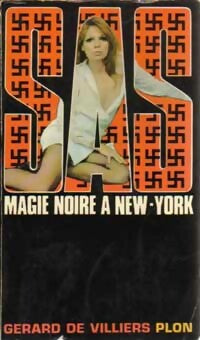 Magie noire à New York - Gérard De Villiers - Livre