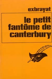 Le petit fantôme de Canterbury - Charles Exbrayat - Livre