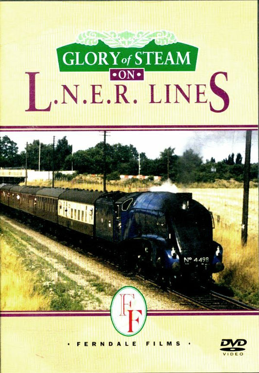 Glory of Steam - on L.N.E.R. Lines - Inconnu - DVD