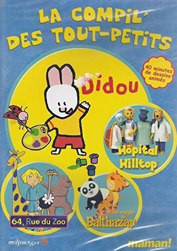 La Compil' Des Tout Petits - Didou 64 Rue du zoo, Balthazar, Hôpital hiltop - - Inconnu - DVD
