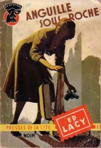 Anguille sous roche - E.D. Lacy - Livre