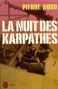 La nuit des Karpathes - Pierre Nord - Livre