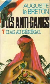 L'as au Sénégal - Auguste Le Breton - Livre