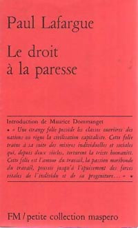 Le droit à la paresse - Paul Lafargue - Livre