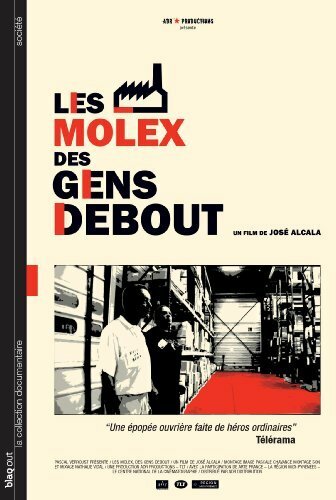 Molex : des Gens Debout - José Alcala - DVD