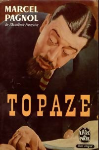 Topaze - Marcel Pagnol - Livre