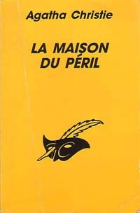 La maison du péril - Agatha Christie - Livre