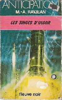 Les singes d'Ulgor - Max-André Rayjean - Livre
