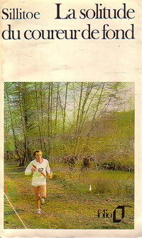 La solitude du coureur de fond - Alan Sillitoe - Livre
