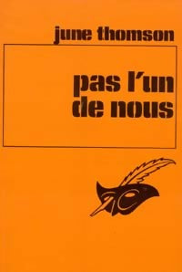 Pas l'un de nous - Julie Thomson - Livre