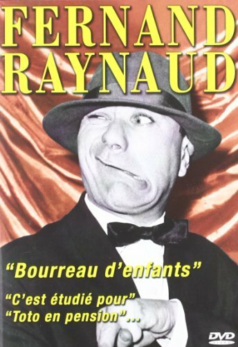 Fernand Raynaud - Bourreau D'Enfants - Inconnu - DVD