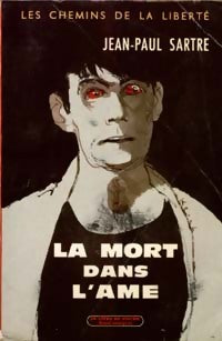 Les chemins de la liberté Tome III : La mort dans l'âme - Jean-Paul Sartre - Livre