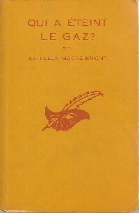 Qui a éteint le gaz ? - Kathleen Moore Knight - Livre