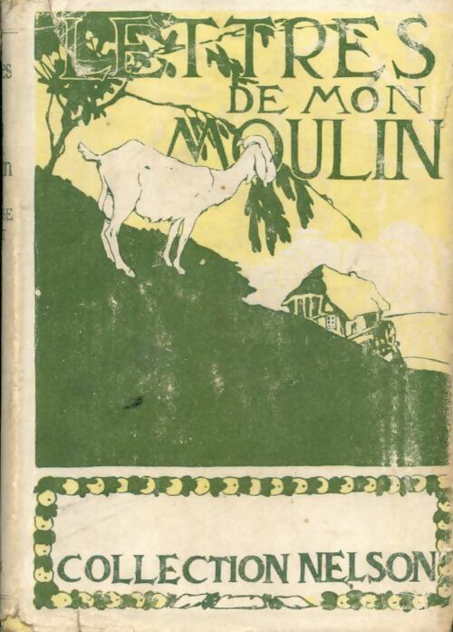 Lettres de mon moulin - Alphonse Daudet - Livre