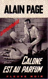 Calone est au parfum - Alain Page - Livre
