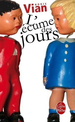 L'écume des jours de Boris Vian - Gérard Roubichou - Livre