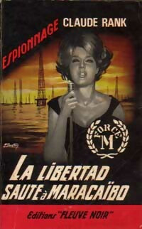 La libertad saute à Maracaïbo - Claude Rank - Livre