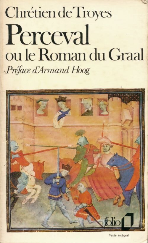 Perceval le gallois ou le conte du Graal - Chrétien de Troyes, Chrétien De Troyes - Livre