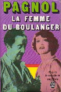 La femme du boulanger - Marcel Pagnol - Livre