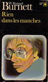 Rien dans les manches - William Richard Burnett - Livre