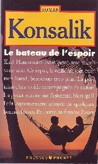 Le bateau de l'espoir - Heinz G. Konsalik - Livre