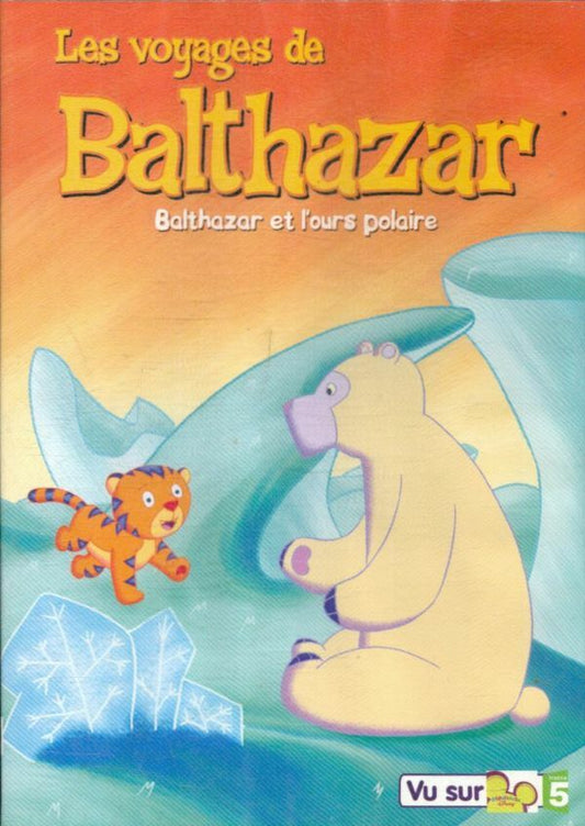 Balthazar : l'ours Polaire - Eric Gutierrez - DVD