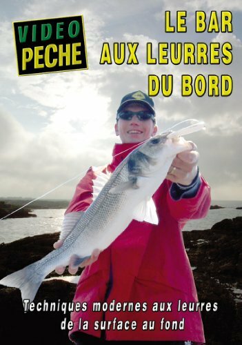 Le Bar aux leurres du Bord - Guillaume Fourrier - DVD
