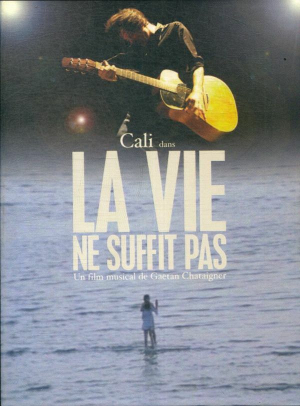 Cali : La vie ne suffit pas - Gaëtan Chataigner - DVD