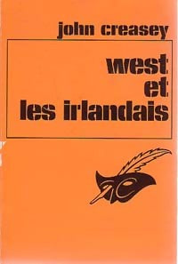 West et les irlandais - John Creasey - Livre