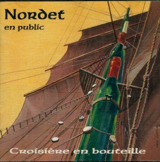 Nordet - Croisière en bouteille - Nordet - CD