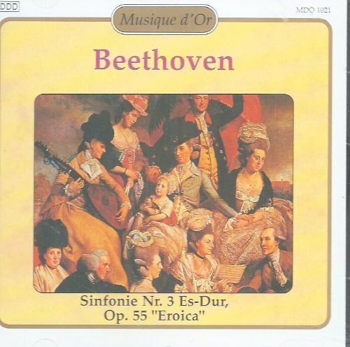 Symphonie. N°3 Op 55 EROICA - Beethoven - CD