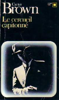 Le cercueil capitonné - Carter Brown - Livre