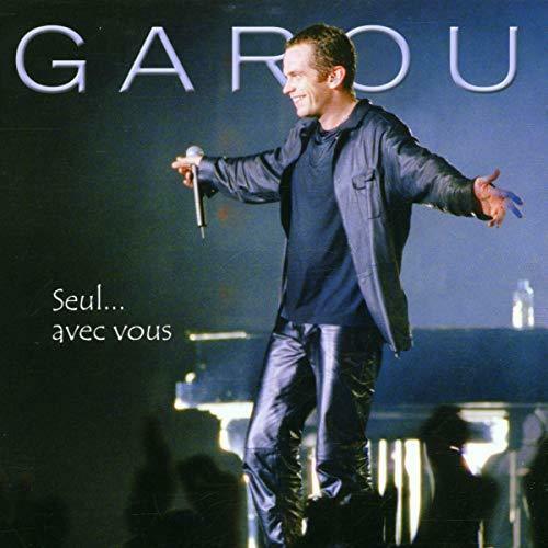 Garou - Seul... Avec vous - Garou - CD