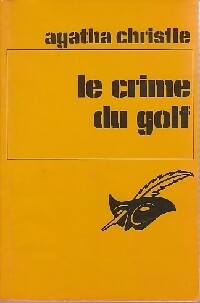 Le crime du golf - Agatha Christie - Livre
