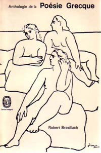Anthologie de la poésie grecque - Robert Brasillach - Livre