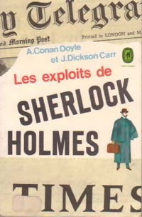 Les exploits de Sherlock Holmes - John Dickson Carr - Livre