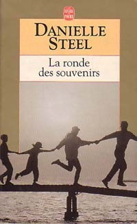 La ronde des souvenirs - Danielle Steel - Livre