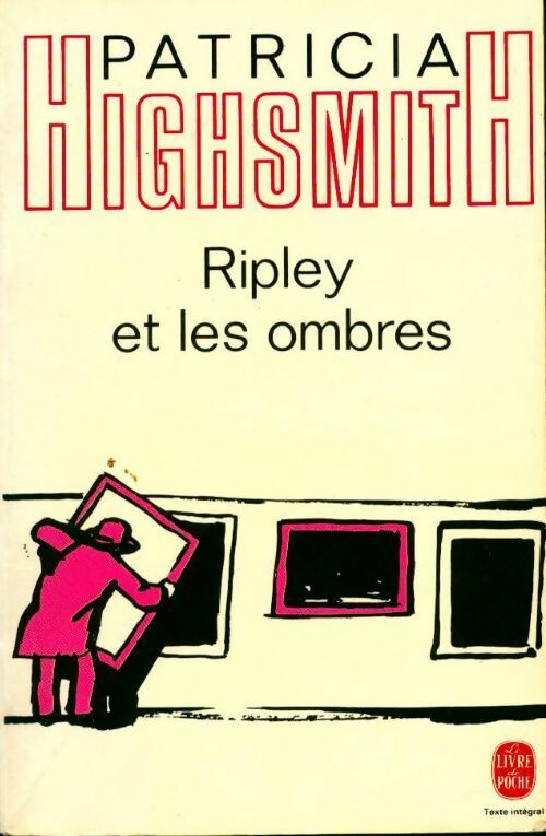 Ripley et les ombres - Patricia Highsmith - Livre