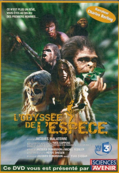 L'Odyssée de l'espèce - Jacques MALATERRE - DVD