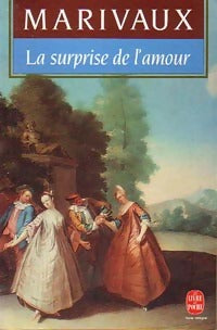 La surprise de l'amour / La seconde surprise de l'amour - Pierre Marivaux - Livre