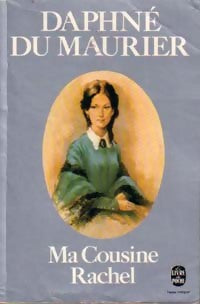 Ma cousine Rachel - Daphne Du Maurier - Livre