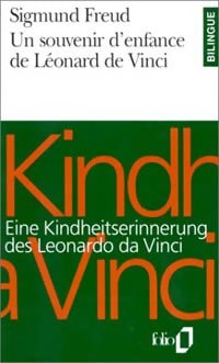 Un souvenir d'enfance de Léonard de Vinci / Eine kindheitserinnerung des Leornado da Vinci - Sigmund Freud - Livre