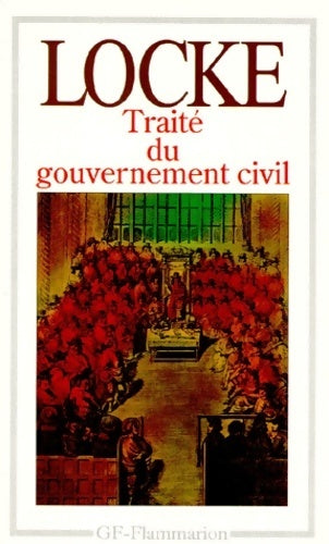 Traité du gouvernement civil - Locke - Livre