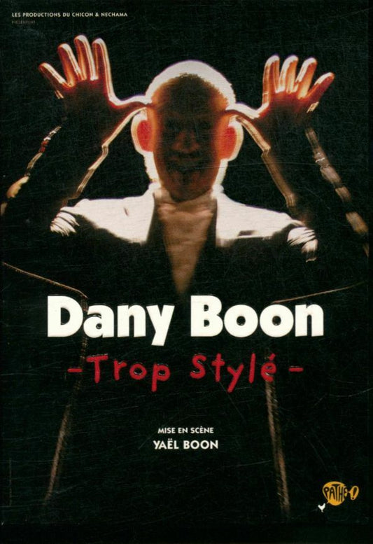 Dany Boon - Trop stylé - Yaël Boon - DVD