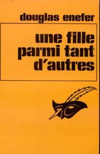Une fille parmi tant d'autres - Douglas Enefer - Livre