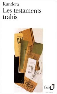Les testaments trahis - Milan Kundera - Livre