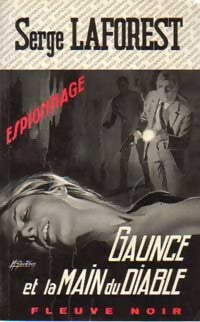 Gaunce et la main du diable - Serge Laforest - Livre