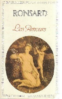 Les amours - Pierre De Ronsard - Livre