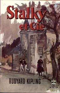 Stalky et Cie - Rudyard Kipling - Livre