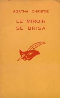 Le miroir se brisa - Agatha Christie - Livre